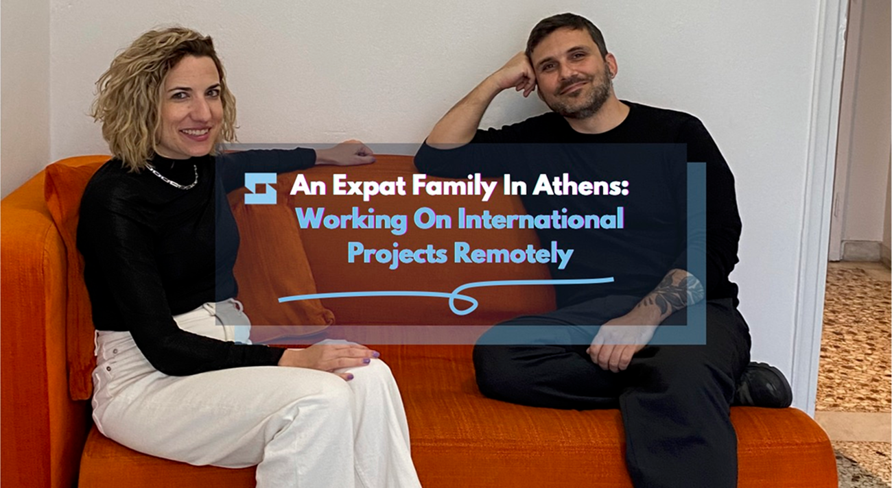 An Expat Family In Athens: Working On International Projects Remotely